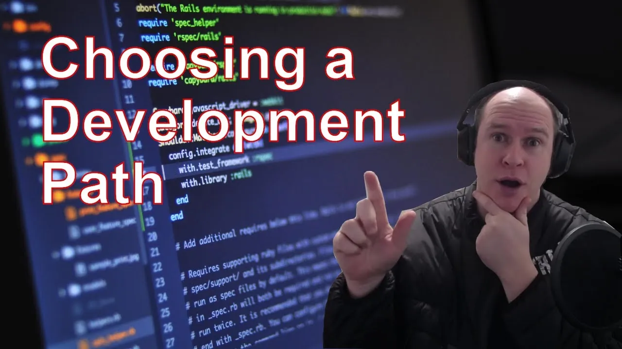 How to Choose A Development Path for Beginners