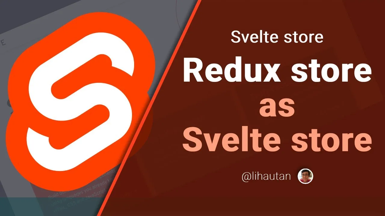 Getting Started with Svelte Store: Redux store as Svelte store