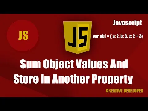 How To Sum Object Property And Store In Another Property In Javascript