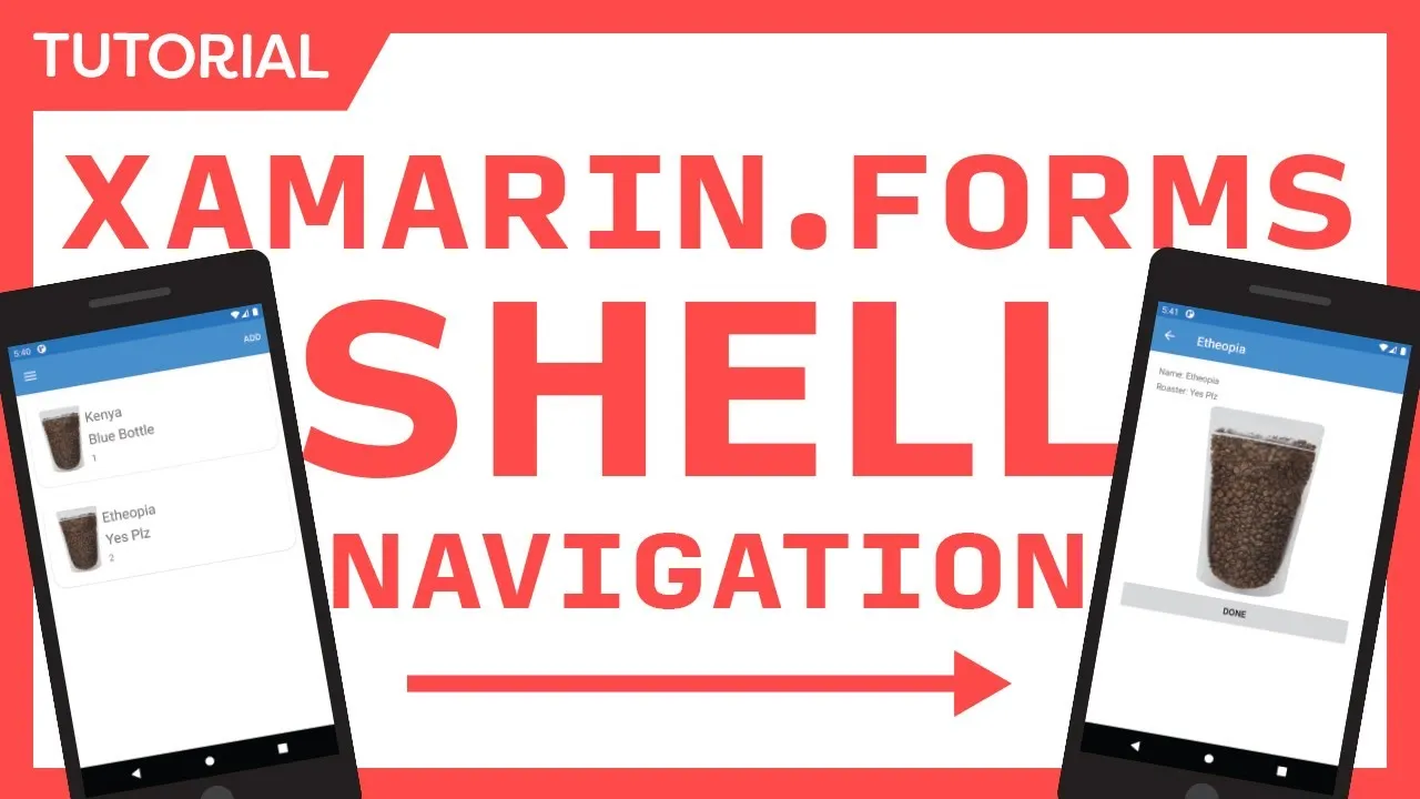 Things You Need to Know About Xamarin.forms Shell Navigation 101
