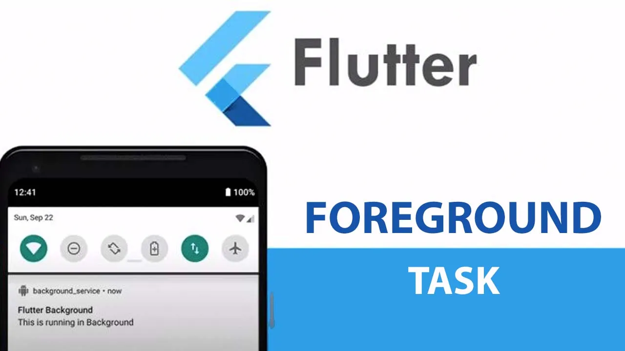 Flutter Foreground Service on The Android Platform
