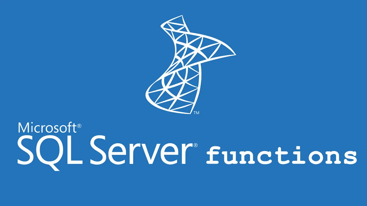 Types of Functions in SQL Server