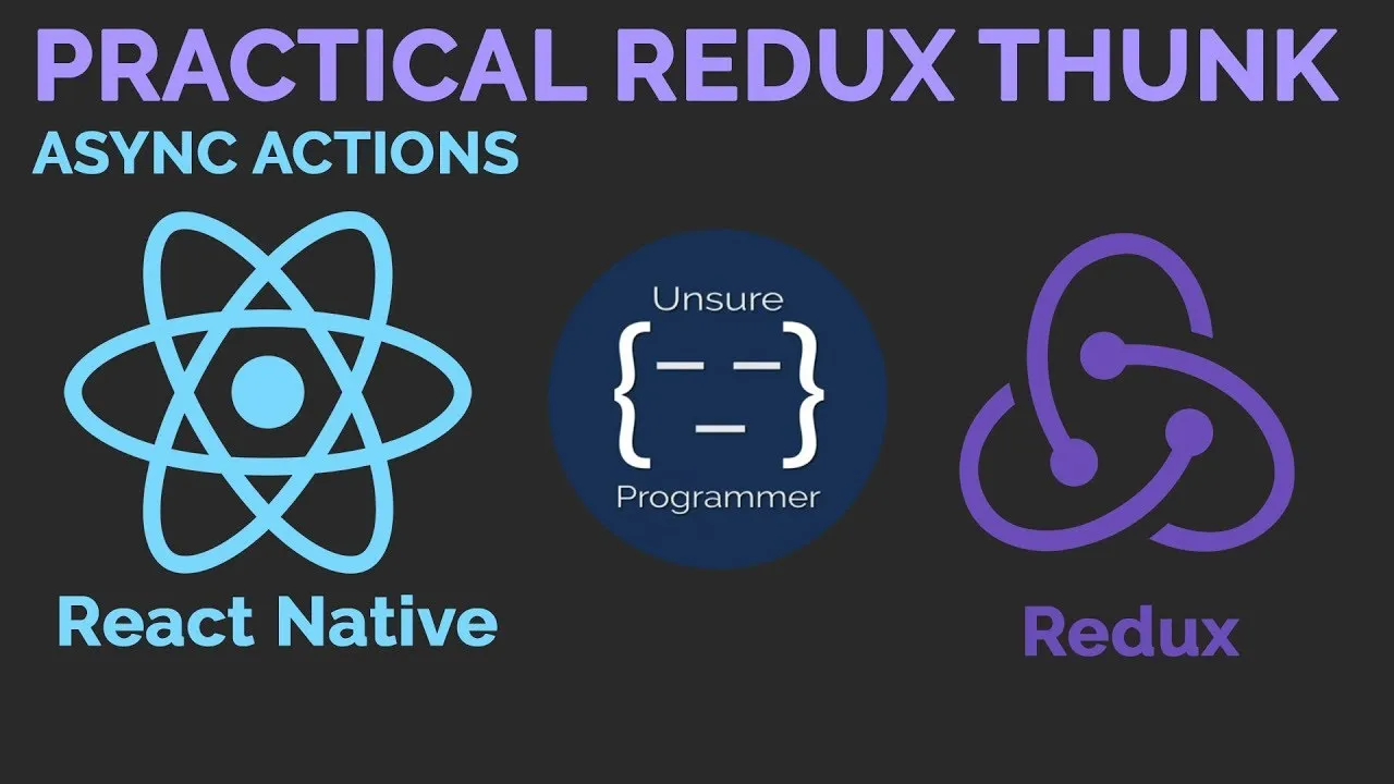 How to Use Async Actions in Your React Native App using Redux Thunk