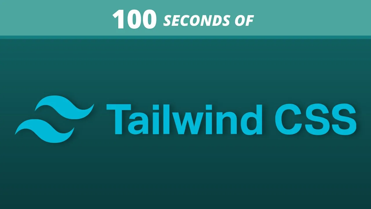 Introducing Tailwind CSS In 100 Seconds