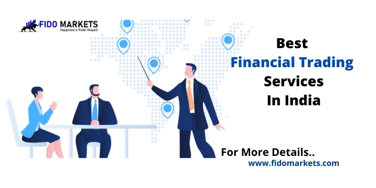  Fido markets | Leading Forex Broker | Online best forex brokerage 