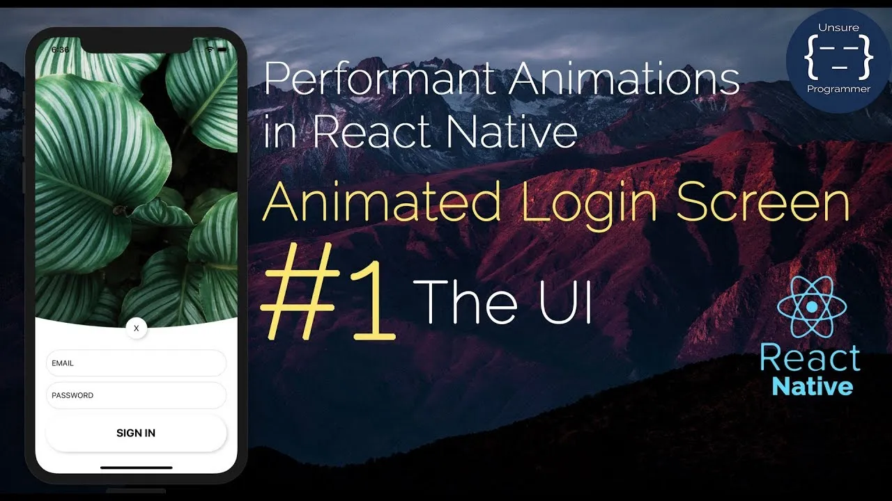 How to Build The UI Of Are animated Login Screen in React Native