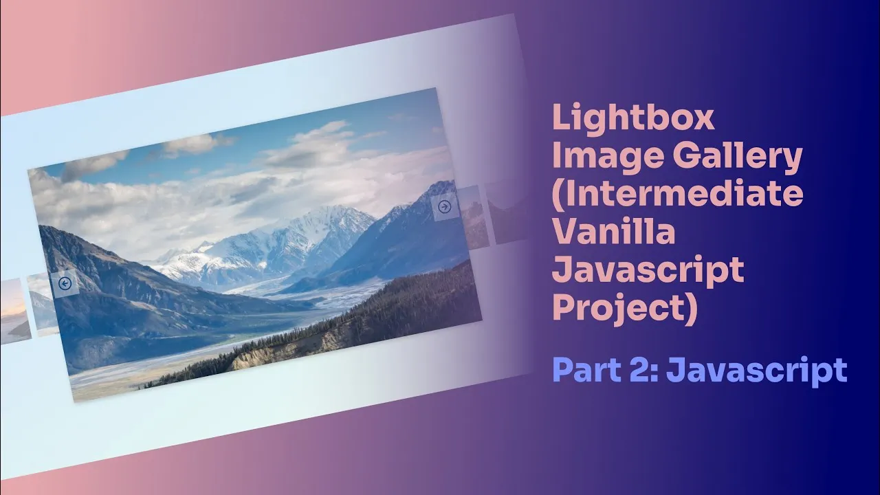 How to Create A Lightbox Image Gallery in Javascript Part 2
