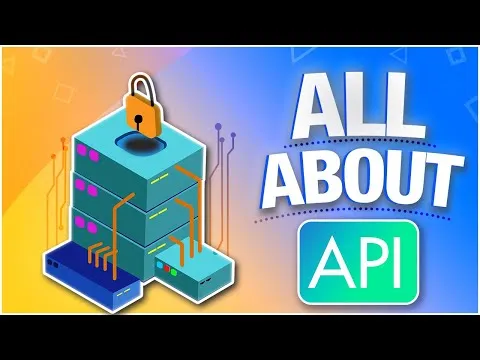 Everything You Need to Know About API