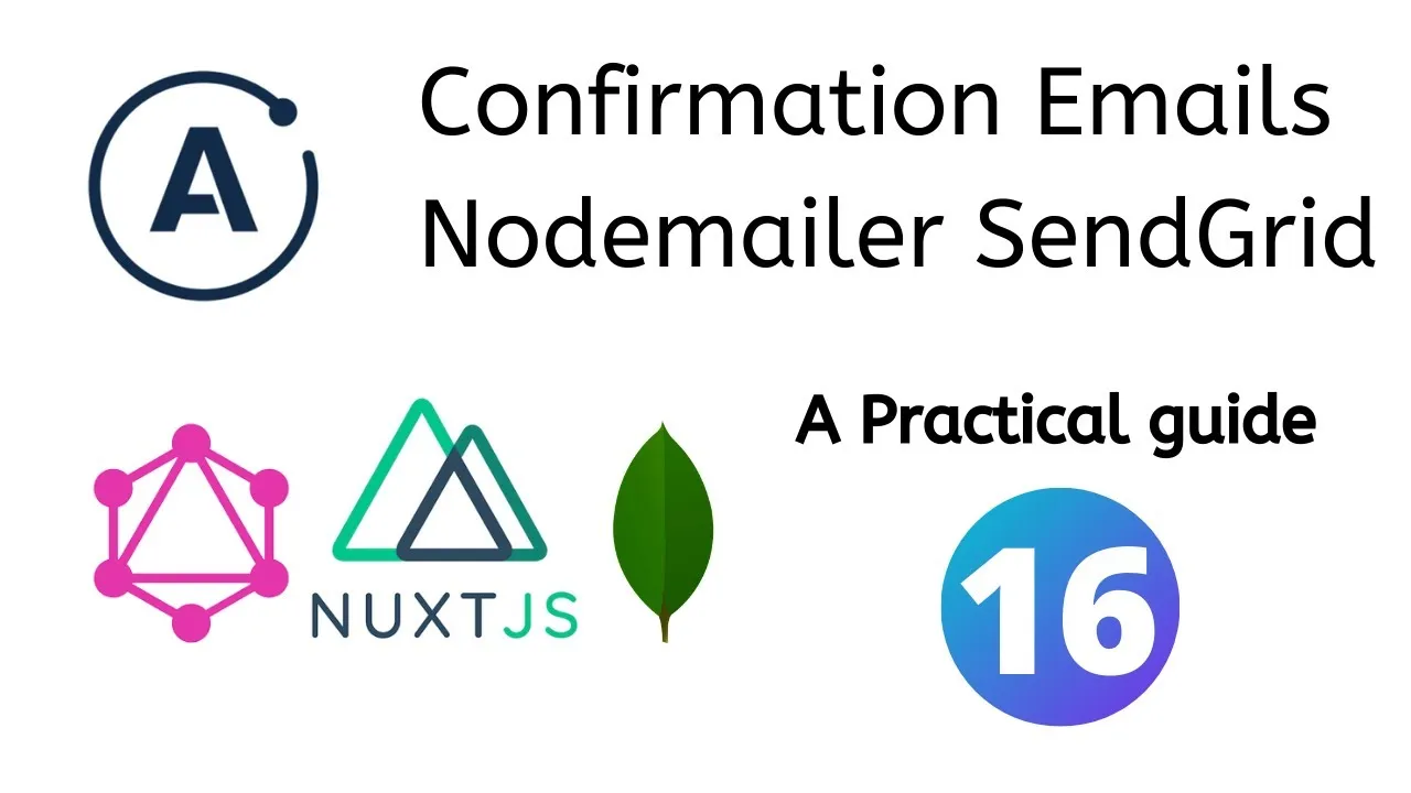 How to Send Confirmation Email using Nodemailer and SendGrid