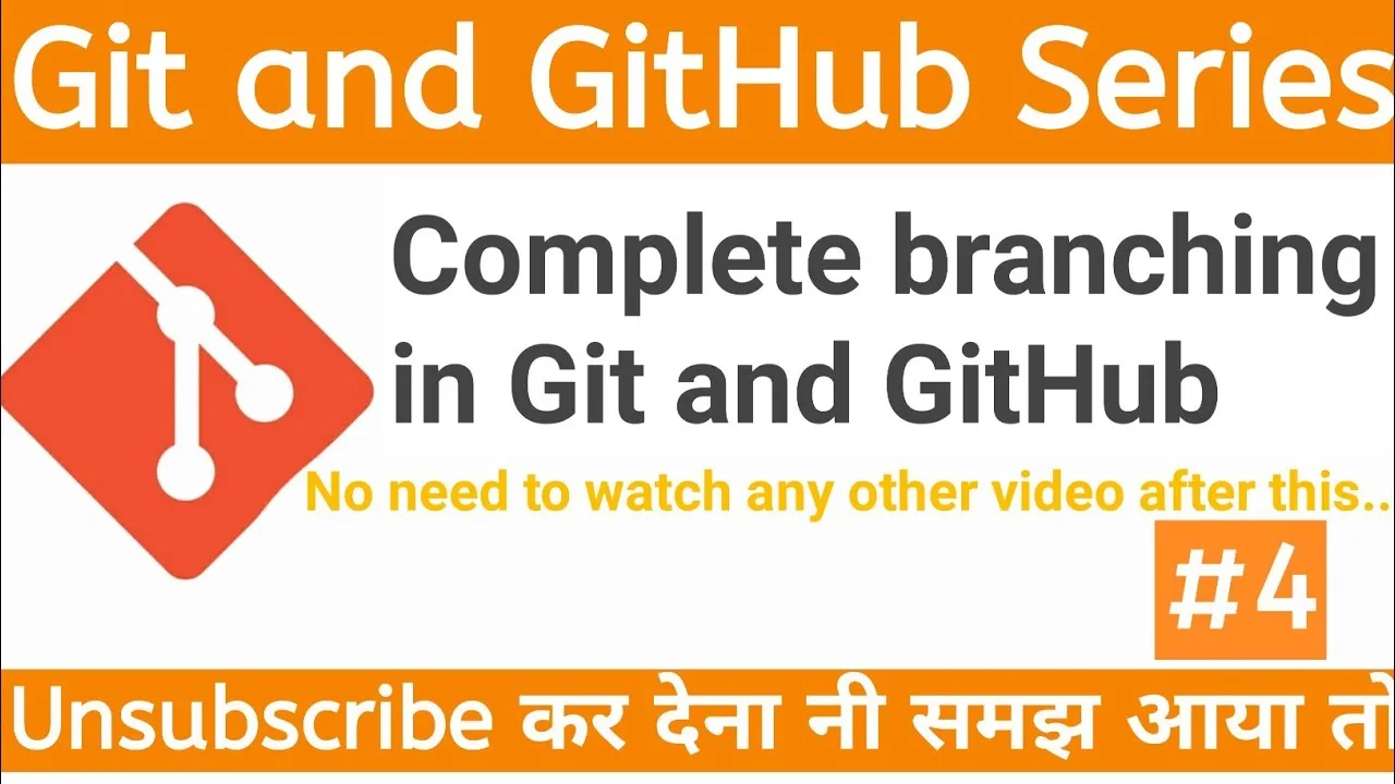 Complete Branching in Git and Github