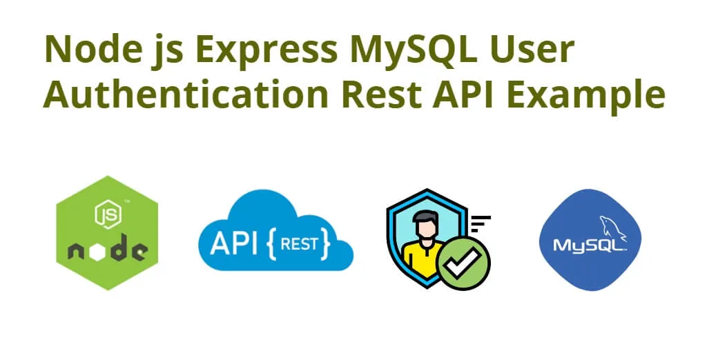 Build RestFul Apis Node js Express and MySQL Authentication with jwt