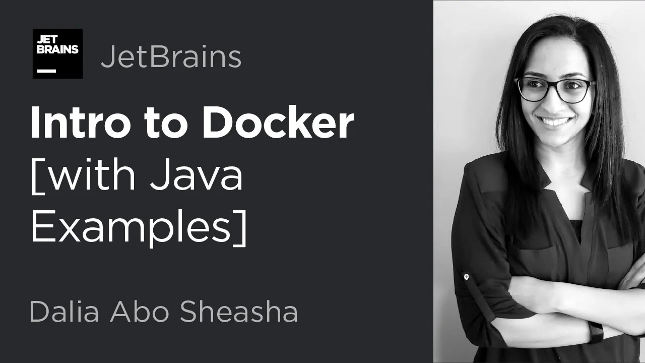 Intro to Docker - The fundamentals of Docker with Java Examples