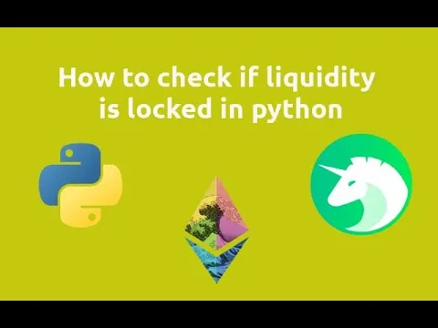 How to Check if Liquidity is Locked in Python