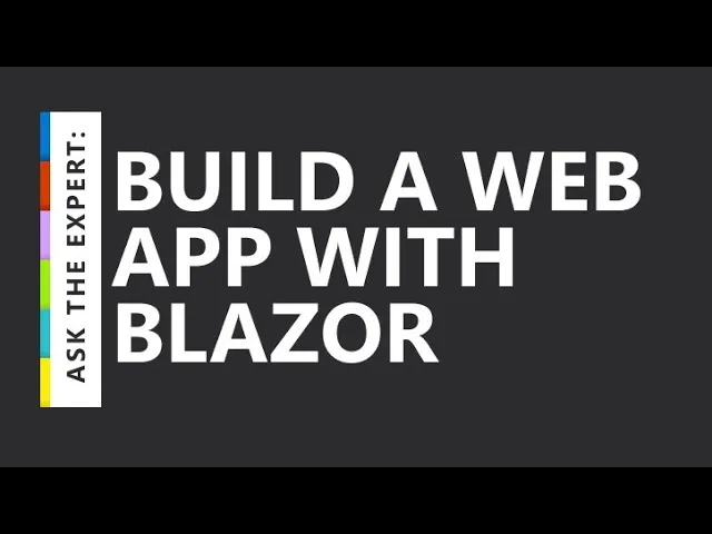 How to Build a Web App with Blazor