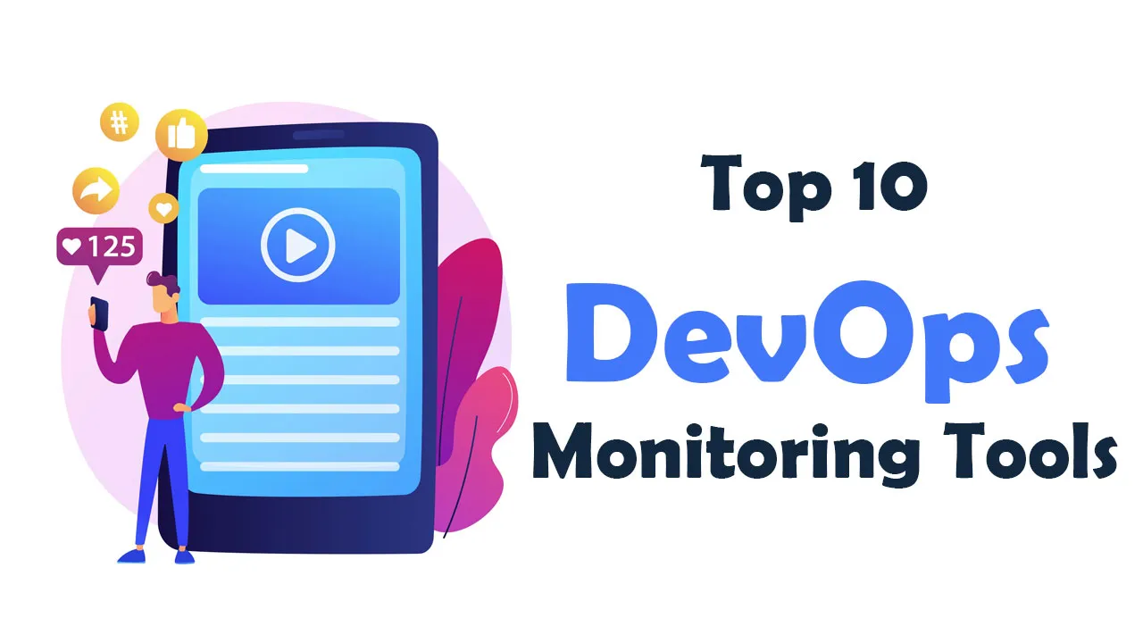 Top 10 DevOps Monitoring Tools