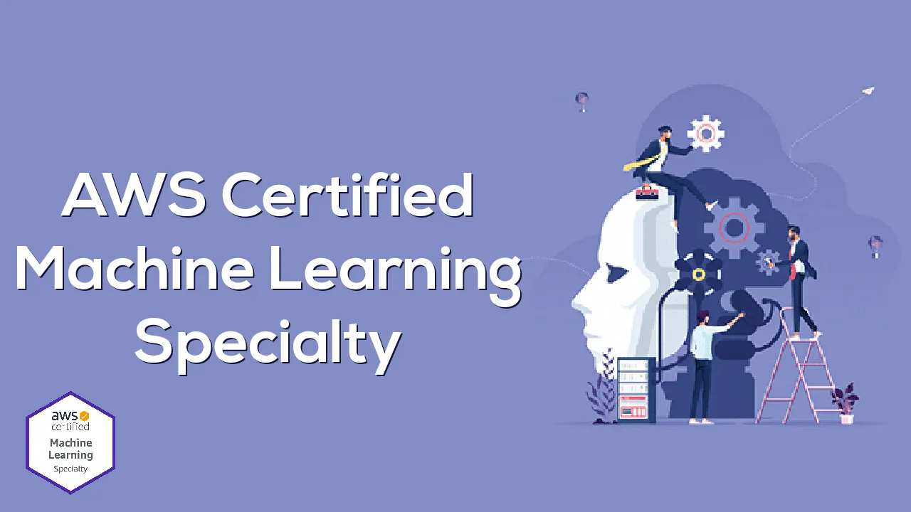 AWS Certified Professional Machine Learning Preparation Guide