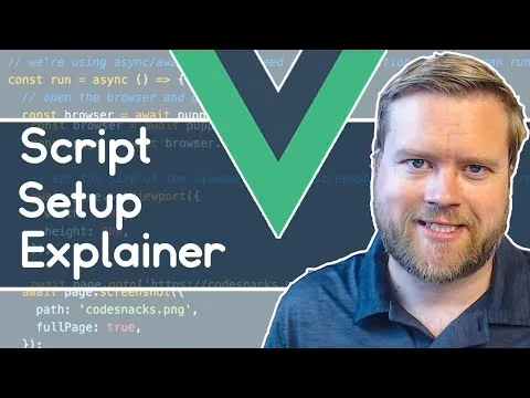 How to Get Started with Vue.js 3 Script Setup