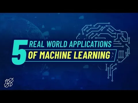 5 Real World Applications of Machine Learning