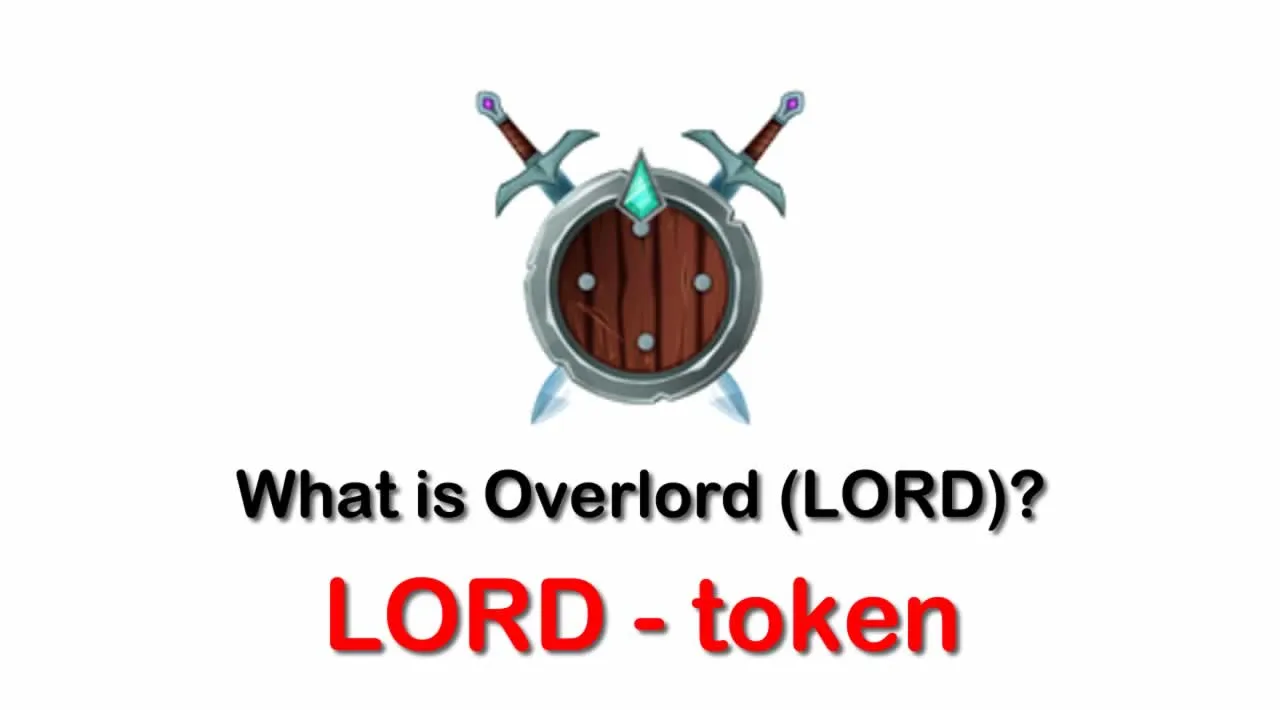 What is Overlord (LORD) | What is LORD token