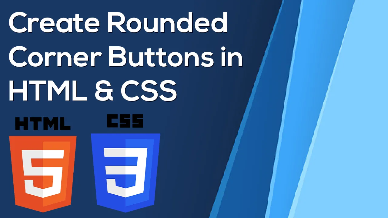 Tutorial Create Rounded Corner Button in HTML & CSS