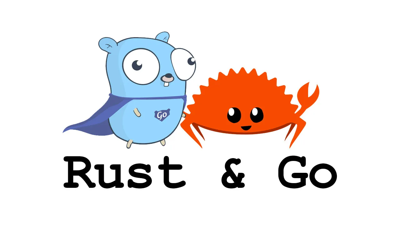 How Rust and Go Work