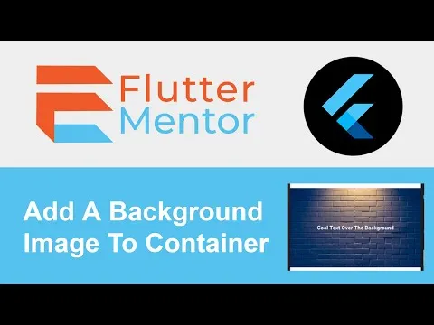 How To Give A Container A Background Image in Flutter For Beginner