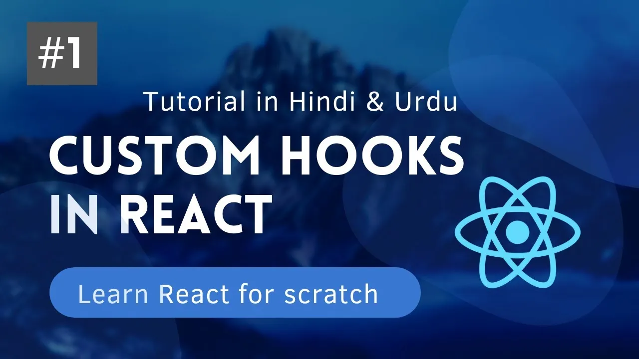 Custom Hooks in React 