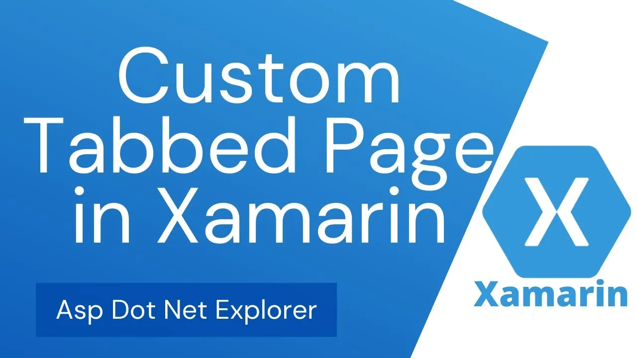 Creating TabbedPage in Xamarin Forms | Populate a TabbedPage with a Page collection