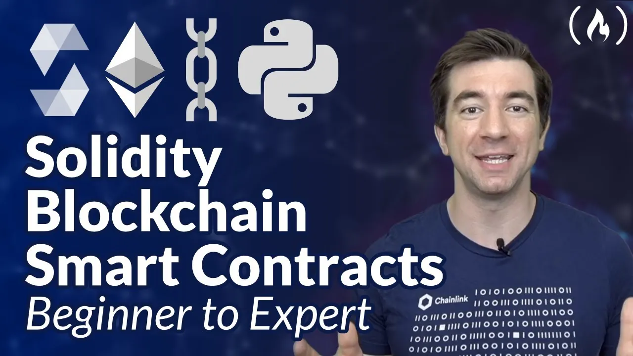 Blockchain Full Course - Solidity, Smart Contract, NFT, DeFi, and More