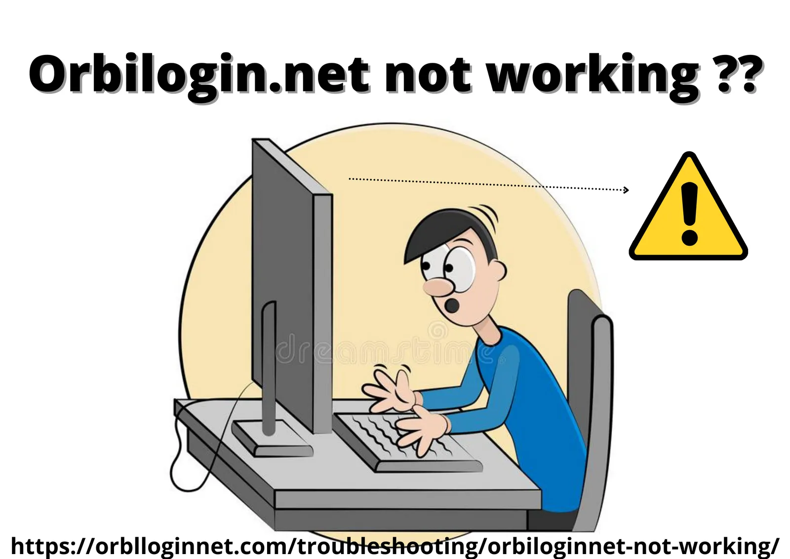 Resolve orbilogin.net Not Working Error