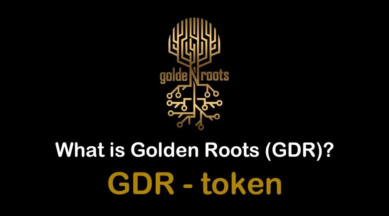 What is Golden Roots (GDR) | What is GDR token