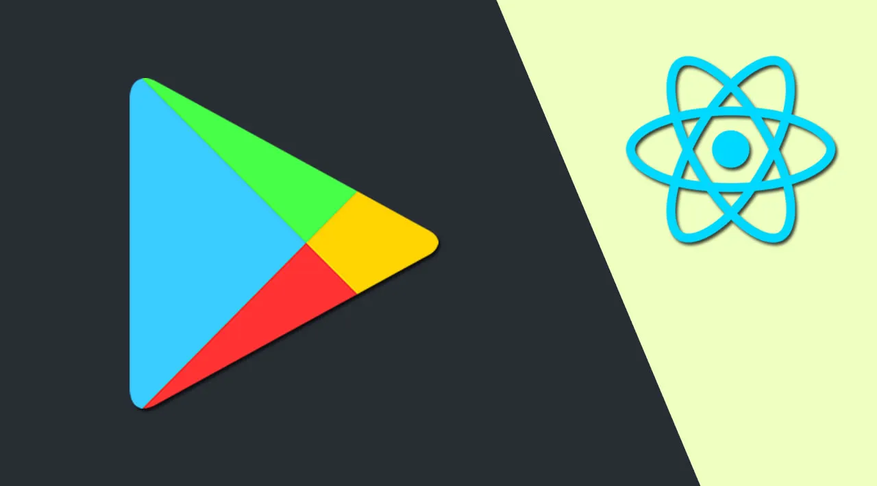 Deploying React Native Apps to the Google Play Store