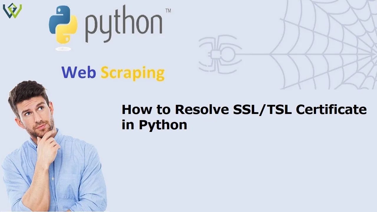 Resolve SSL & TSL Certificate in Python