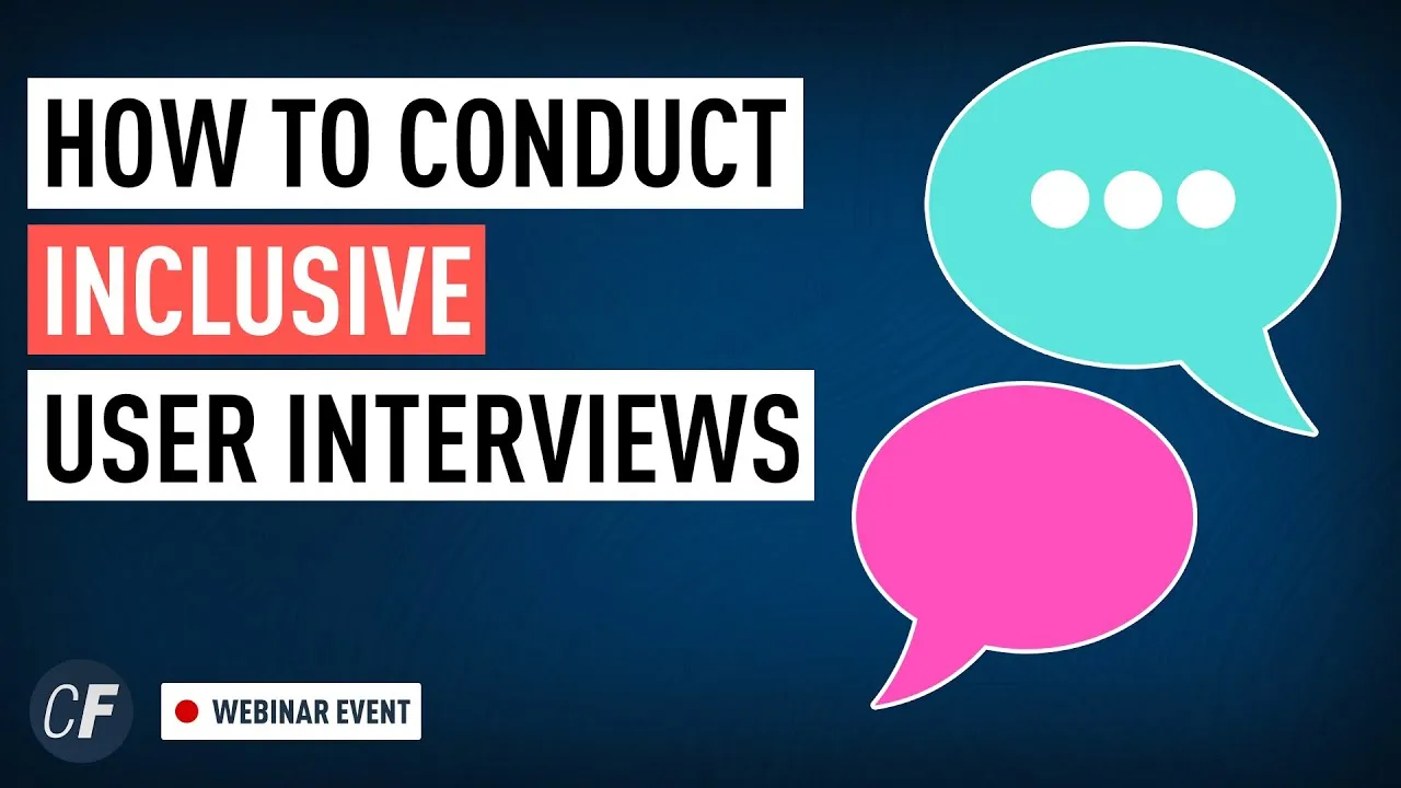 A Guide to Performing Comprehensive User interviews