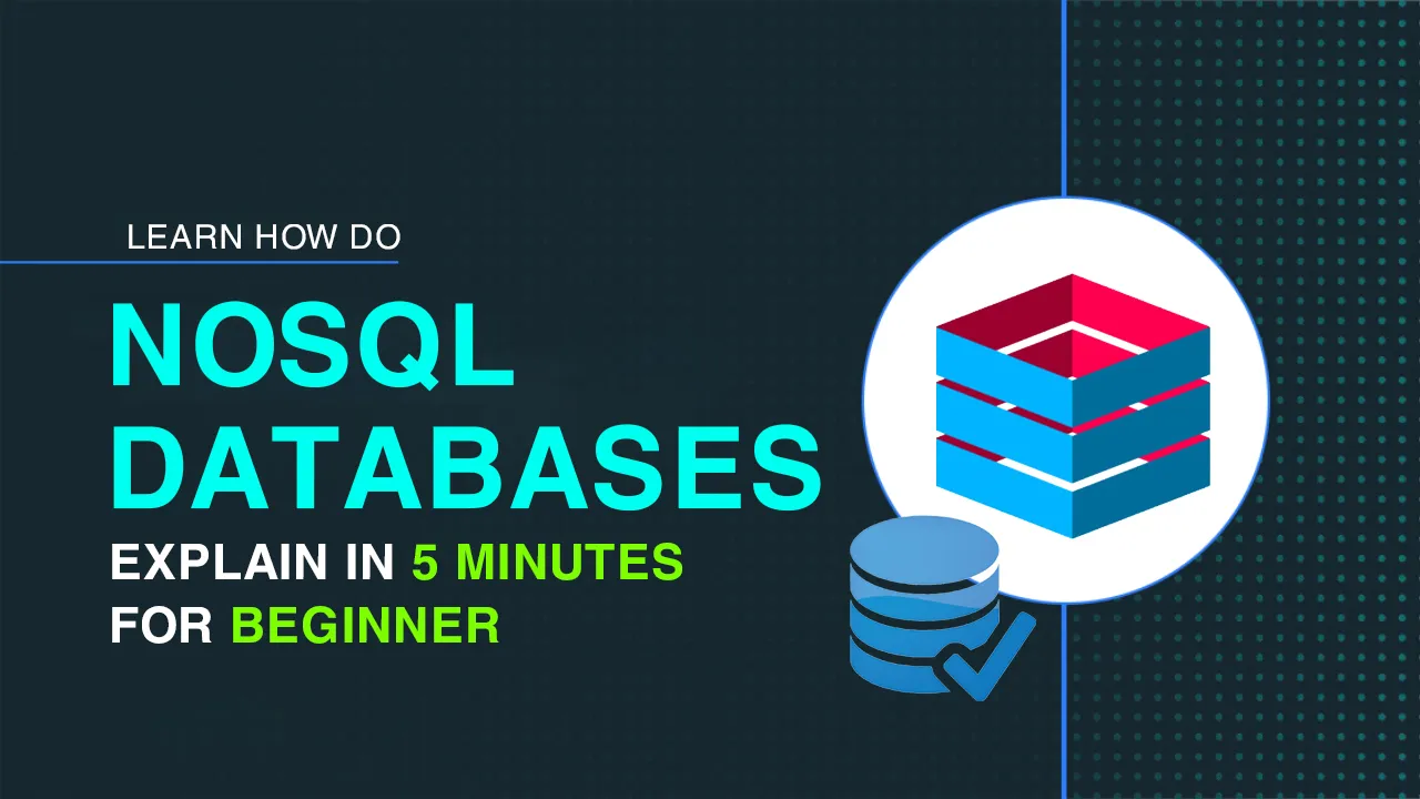 How Do NoSQL Databases Work? (5 Minutes)