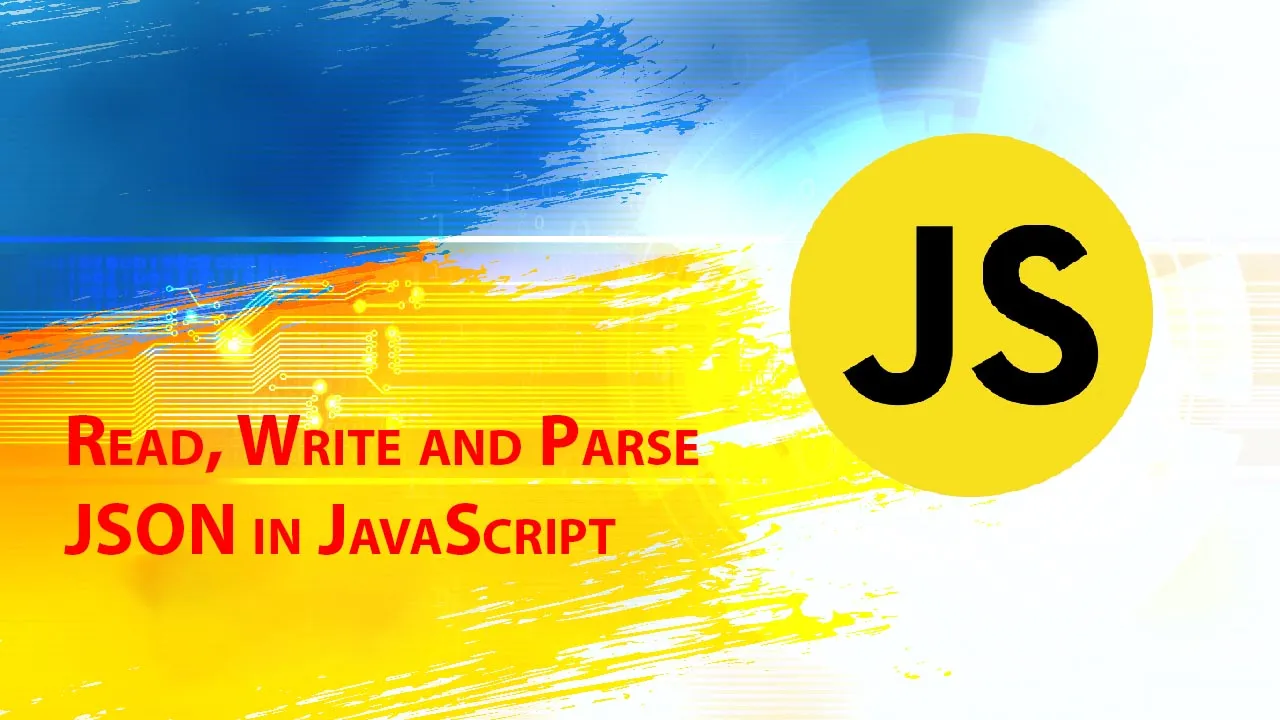 Read, Write and Parse JSON in JavaScript