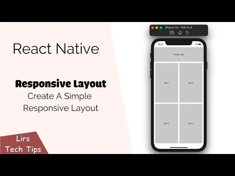 How to Create A Simple Responsive Layout in React Native.