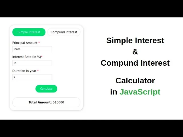 Build a Simple and Compound Interest Calculator in Javascript