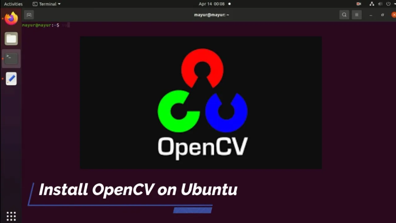 How to Install OpenCV on Ubuntu 20.04 Step-by-Step For Beginner 2021