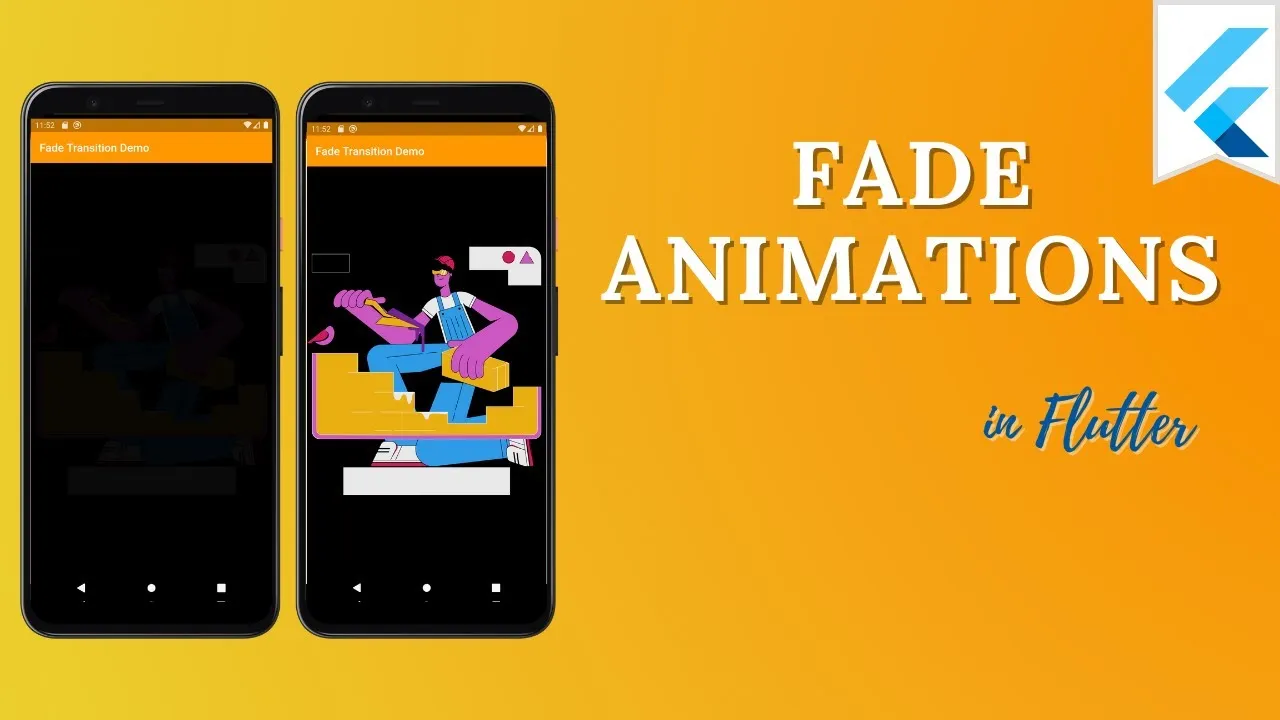 How to Get Fade Transition Animation in Flutter 2021