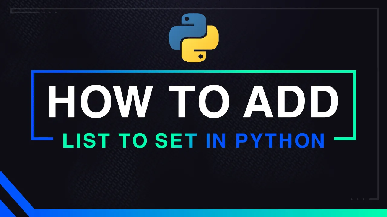 How to add list to set in python easily and example 2021 