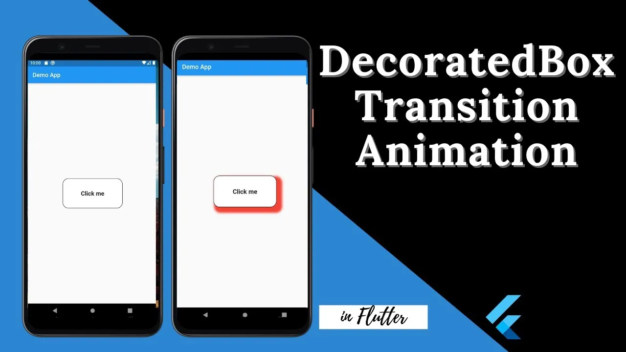 How to Create 3D Animation with DecoratedBoxTransition in Flutter 2021