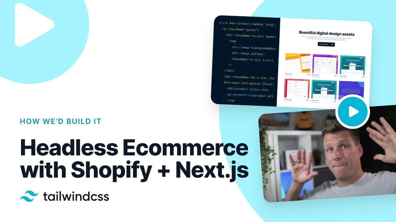 Building a Headless Ecommerce Store with Tailwind CSS, Shopify, and Next.js