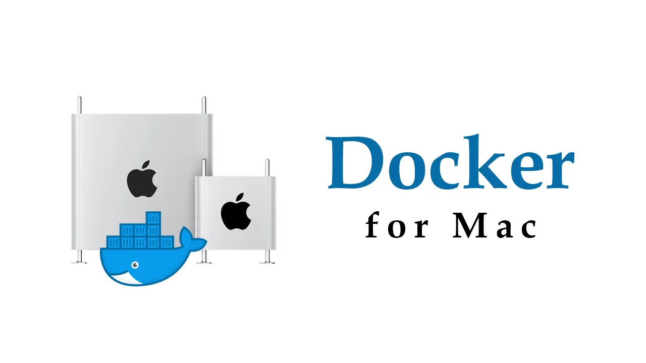 Running Docker Containers on Your Mac in No Time