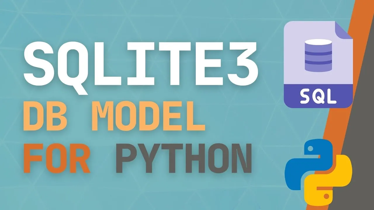 Creating a SQLITE Database Model in Python for Beginners