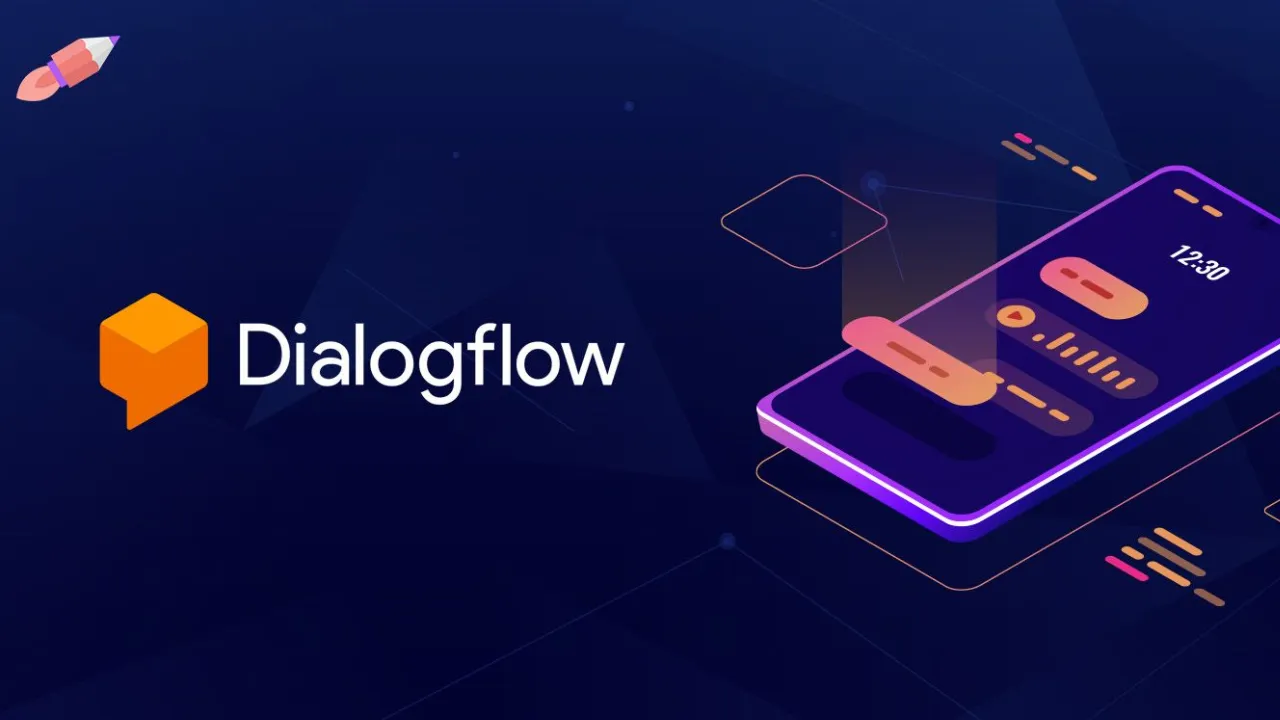Detailed Instructions on Google Dialogflow 2021