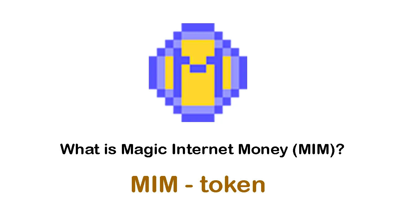 What is Magic Internet Money (MIM) | What is MIM token