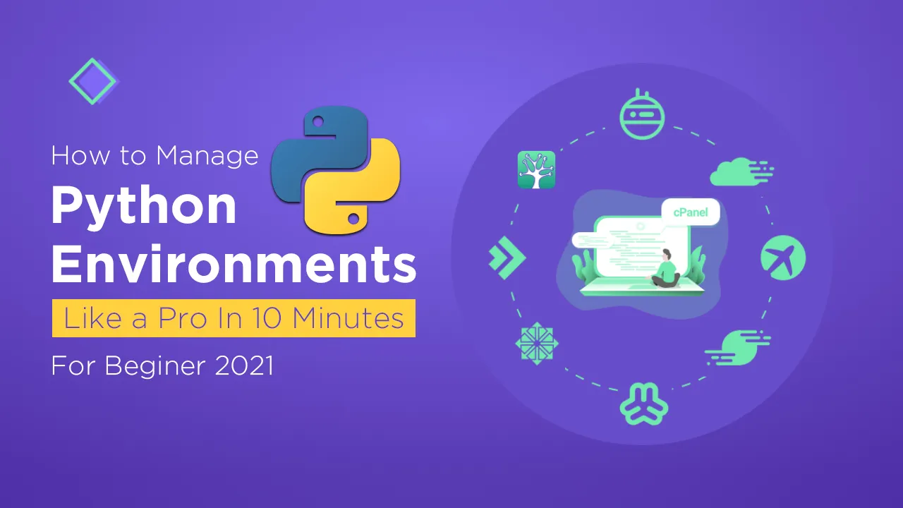 How to Manage Python Environments Like a Pro In 10 Minutes