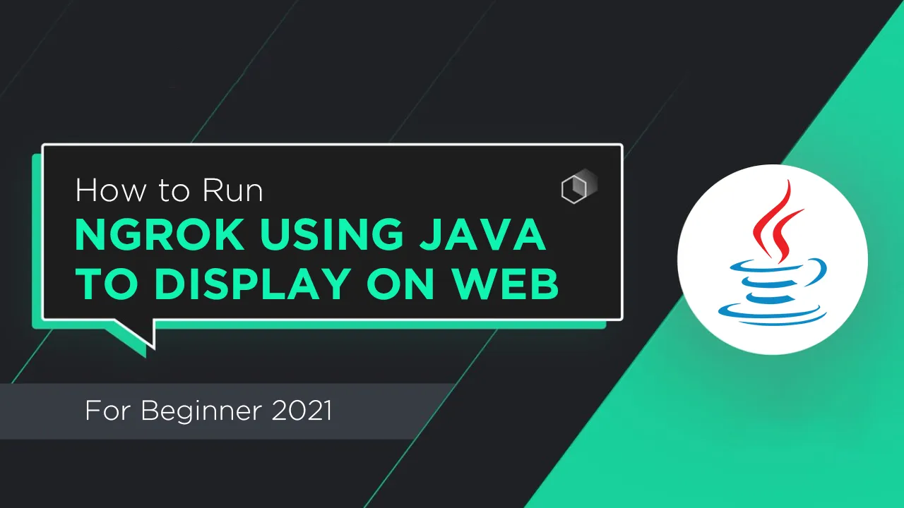 How to Run Ngrok using Java To Display It Public on Web