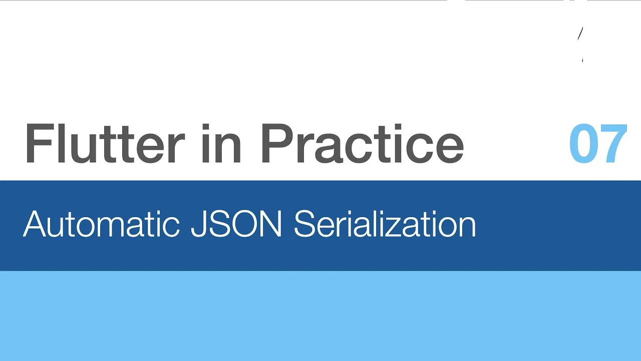 Learn About Automatic JSON Serialization in Flutter